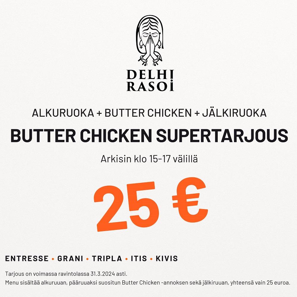 Butter Chicken Supertarjous!